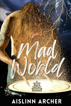 Mad World (Mystic Beach #5)