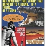 Urban Legends: 666 Absolutely True Stories That Happened to a Friend... of a Friend... of a Friend