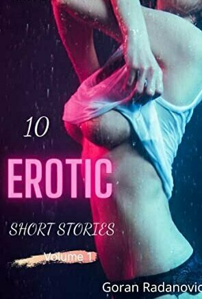 10 Erotic Short Stories Vol.1