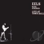 With Strings: Live at Town Hall by Eels