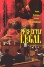 Perfectly Legal (2002)