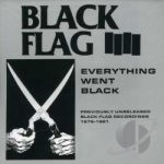 Everything Went Black by Black Flag