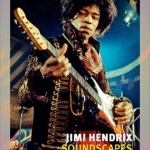 Jimi Hendrix: Soundscapes