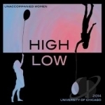 High / Low by Unaccompanied Women