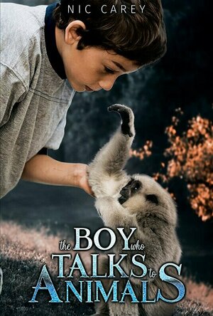 The Boy Who Talks to Animals