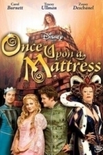 Once Upon a Mattress (2005)