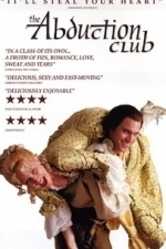 The Abduction Club (2002)
