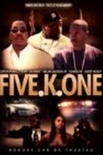 Five K One (2010)