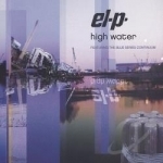 High Water by El-P