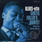 Blues-ette by Curtis Fuller / Curtis Quintet Fuller