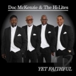Yet Faithful by Doc McKenzie &amp; the Gospel Hi-Lites / Doc McKenzie