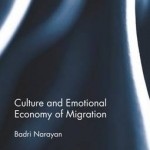 Culture and Emotional Economy of Migration