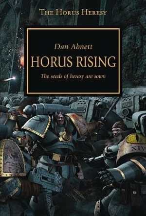 The Horus Heresy - Book 1: Horus Rising