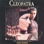 Cleopatra Soundtrack by Alex North