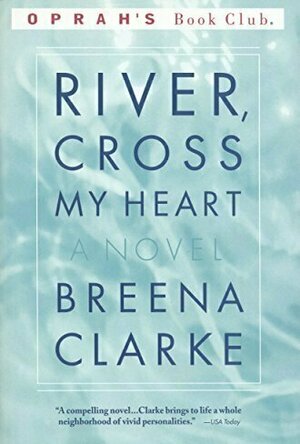 River, Cross My Heart