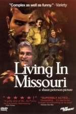 Living in Missouri (2001)