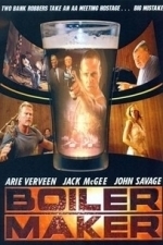 Boiler Maker (2010)