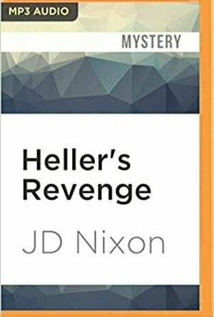 Heller&#039;s Revenge (Heller, #2)