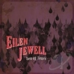 Sea of Tears by Eilen Jewell