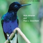 Birds of Western Ecuador: A Photographic Guide
