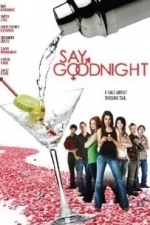 Say Goodnight (2010)