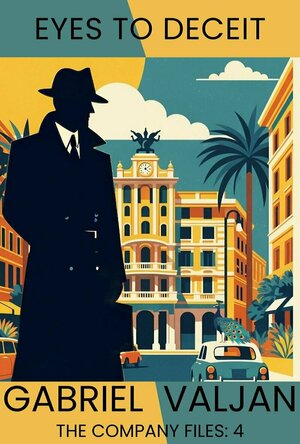 Eyes to Deceit (The Company Files #4)