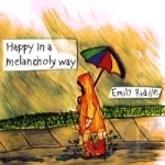 Happy in a Melancholy Way by Emily Riddle