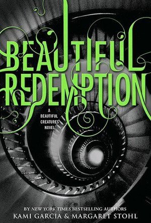 Beautiful Redemption (Caster Chronicles, #4)
