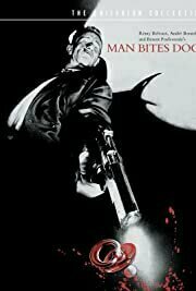 Man Bites Dog (1992)