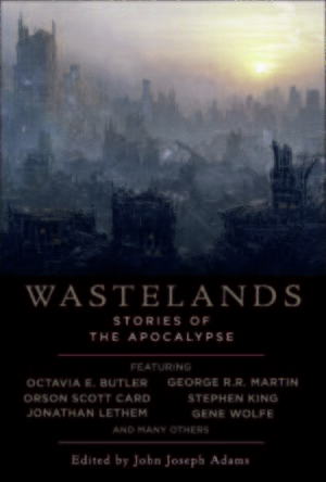 Wastelands: Stories of the Apocalypse