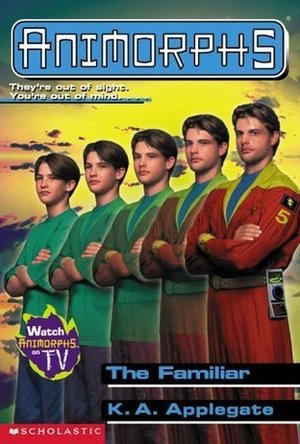 The Familiar (Animorphs, #41)