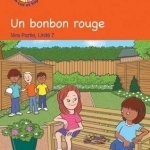 Bonbon Rouge (A Red Sweet): Luc et Sophie French: Part 1, Unit 7 : Storybook