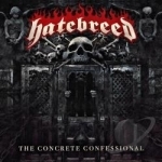 Concrete Confessional by Hatebreed