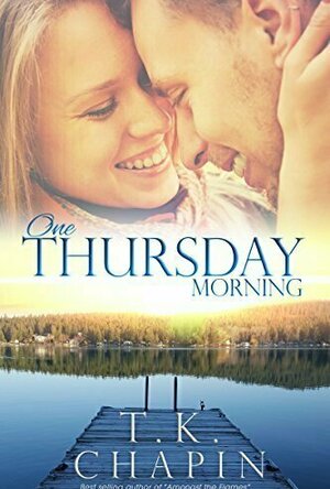 One Thursday Morning (Diamond Lake #1)