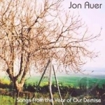 Songs from the Year of Our Demise by Jon Auer