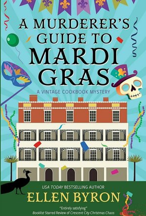 A Murderer’s Guide to Mardi Gras