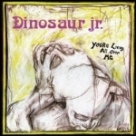 You&#039;re Living All Over Me by Dinosaur Jr