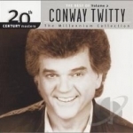 The Millennium Collection: The Best of Conway Twitty, Vol. 2 by 20th Century Masters