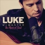 Heart of Soul by Luke Mcmaster