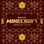 The Official Minecraft Annual 2018: An Official Minecraft Book from Mojang