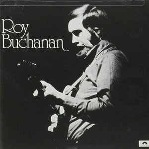 Roy Buchanan by Roy Buchanan