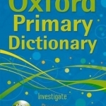 Oxford Primary Dictionary: 2011