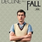 Decline and Fall (TV Tie-in)