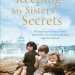 Keeping My Sister&#039;s Secrets