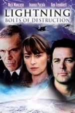 Lightning Bolts of Destruction (2005)