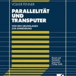 Parallelitat und Transputer