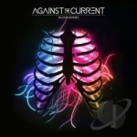 In Our Bones by Against The Current