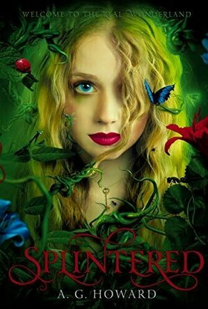 Splintered (Splintered, #1)