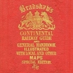 Bradshaw&#039;s Continental Railway Guide