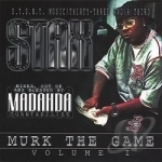 Murk The Game by Stax